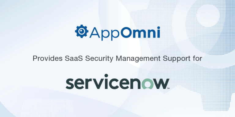 AppOmni Secures ServiceNow Blog