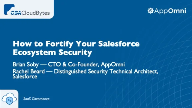 How to Fortify Your Salesforce Ecosystem Security