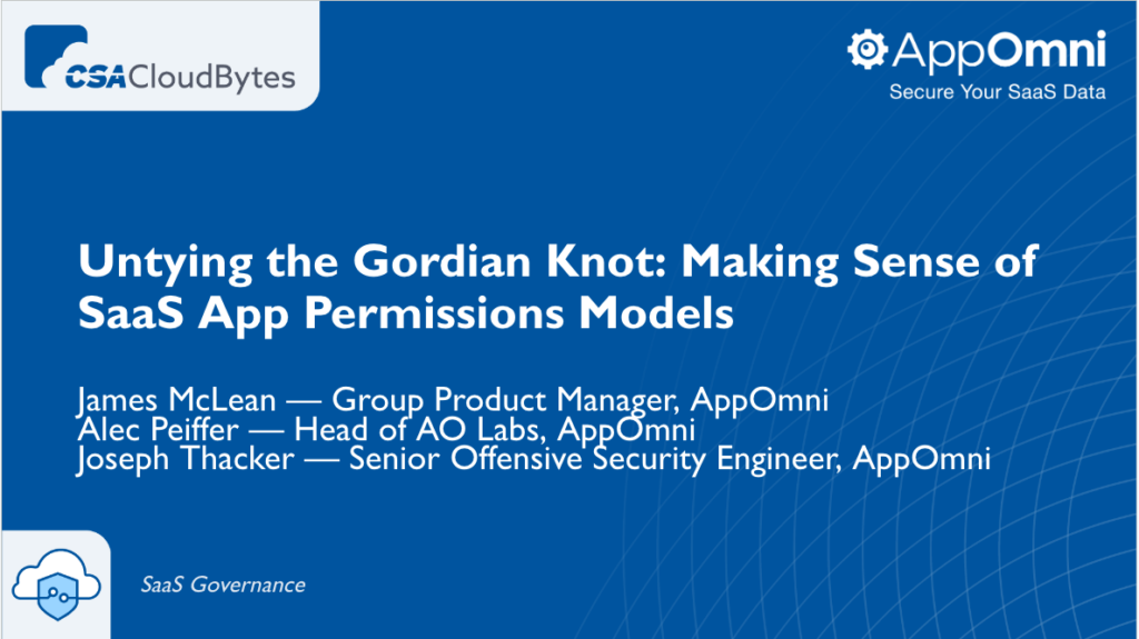 Untying the Gordian Knot: Making Sense of SaaS App Permissions Models