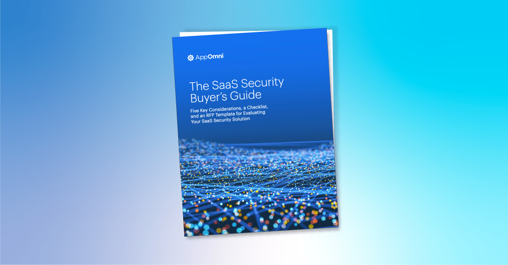 The SaaS Security Buyer’s Guide