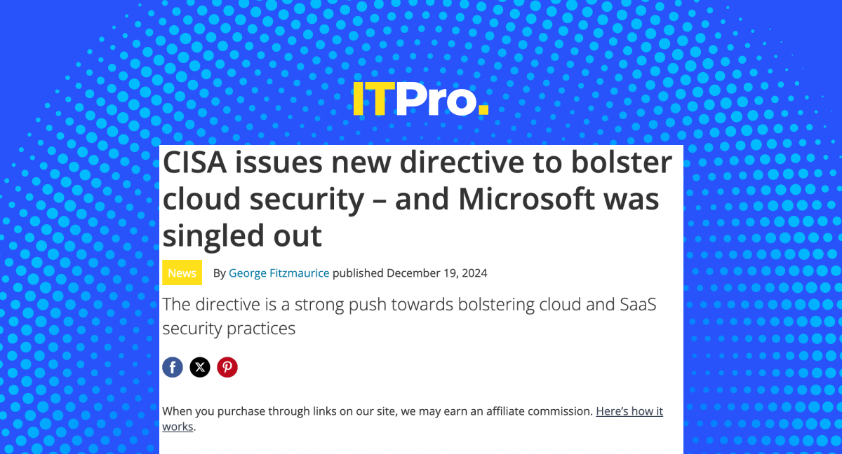 CISA issues new directive to bolster cloud security – and Microsoft was singled out