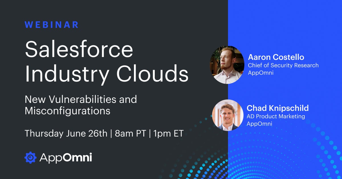 Salesforce Industry Clouds: New Vulnerabilities and Misconfigurations