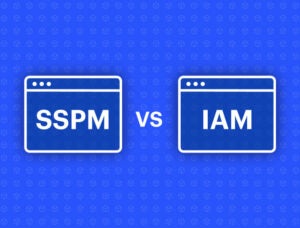 Blog thumbnail image showing an icon that reads SSPM vs IAM