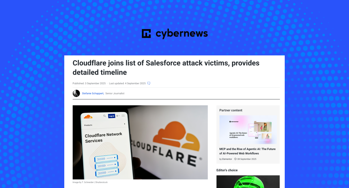 Cloudflare joins list of Salesforce attack victims, provides detailed timeline