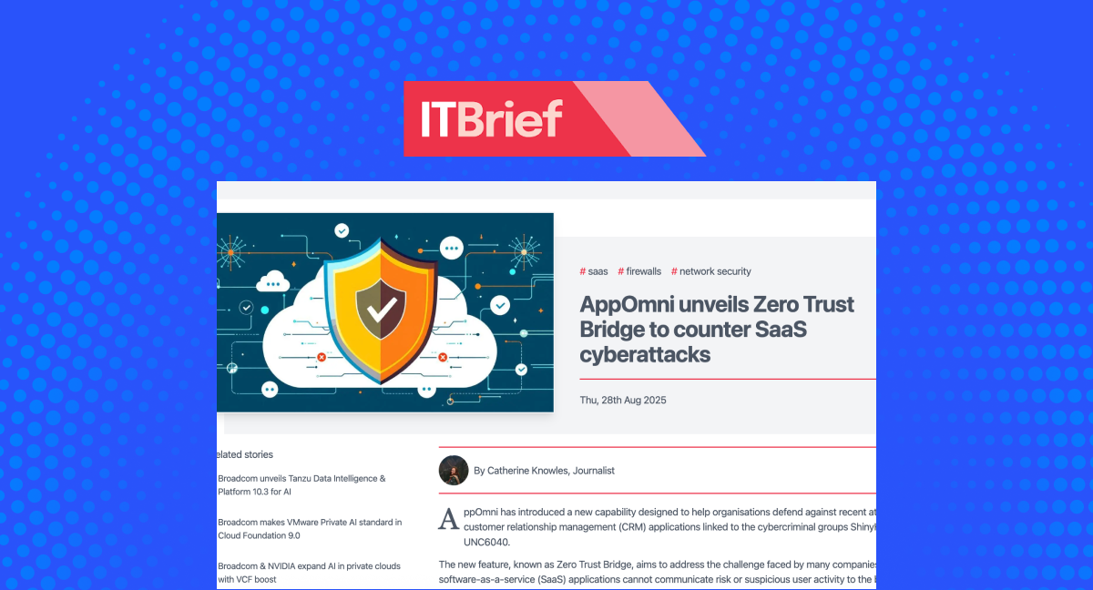AppOmni unveils Zero Trust Bridge to counter SaaS cyberattacks