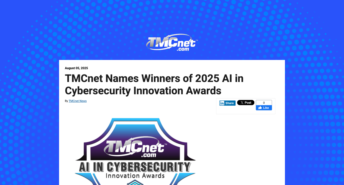 TMCnet Names Winners of 2025 AI in Cybersecurity Innovation Awards