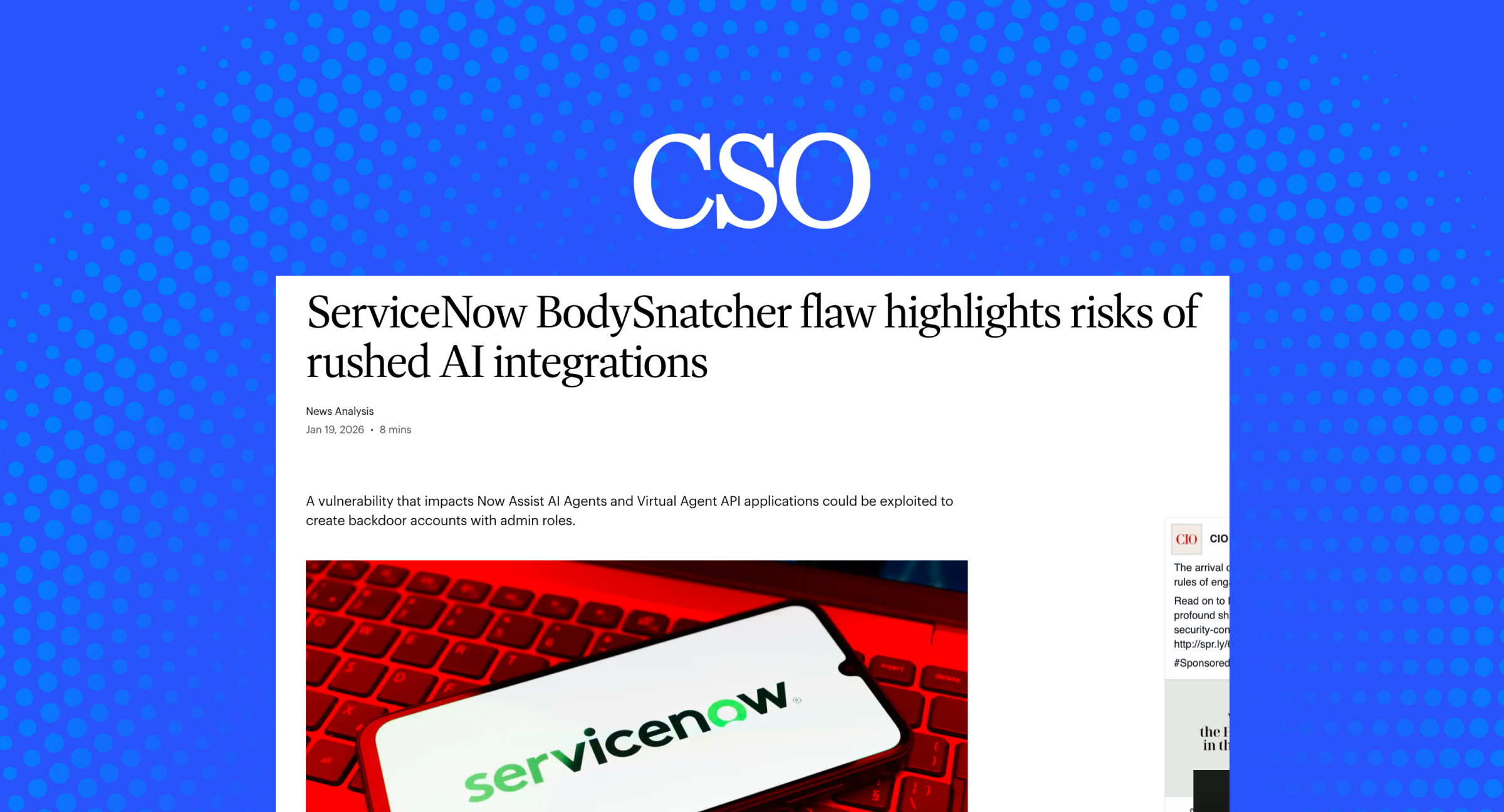 ServiceNow BodySnatcher flaw highlights risks of rushed AI integrations