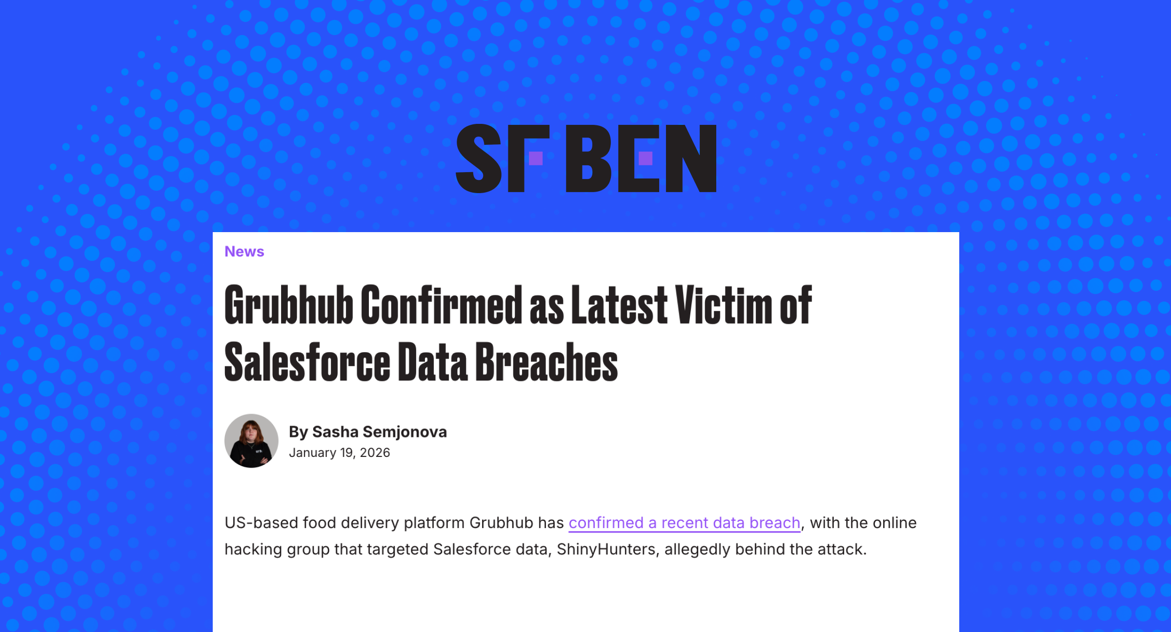 Grubhub Confirmed as Latest Victim of Salesforce Data Breaches