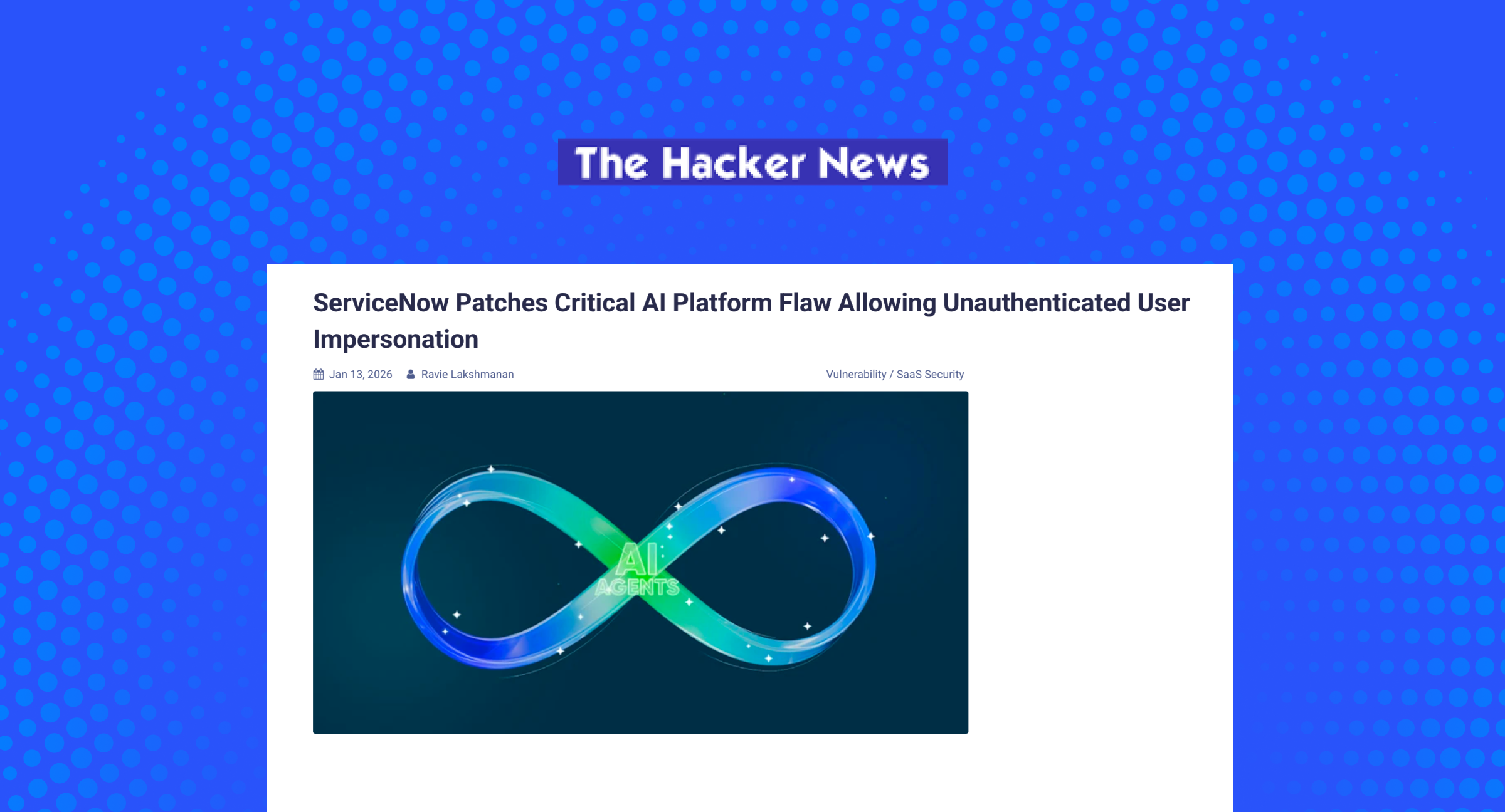 ServiceNow Patches Critical AI Platform Flaw Allowing Unauthenticated User Impersonation