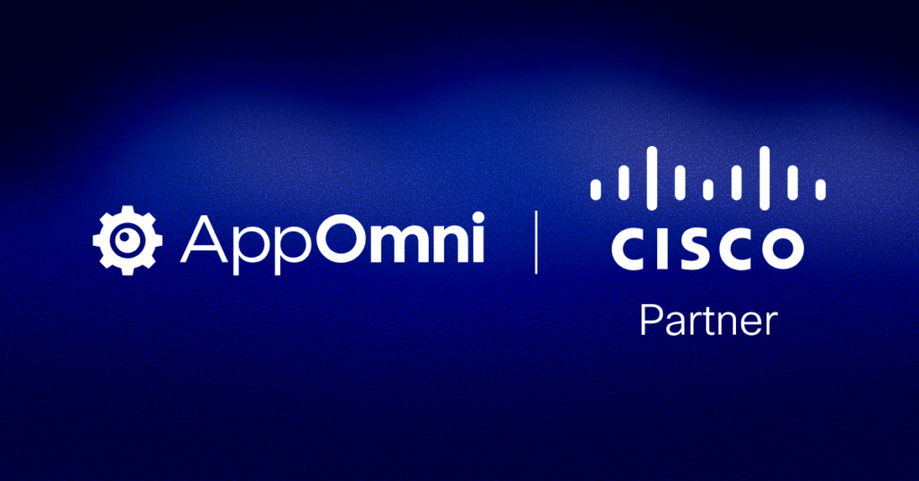 Cisco and AppOmni – Zero Trust Security for Network, SaaS & AI