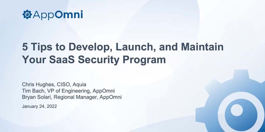 5-tips-to-develop-launch-maintain-saas-security-program 5-tips-to-develop-launch-maintain-saas-security-program